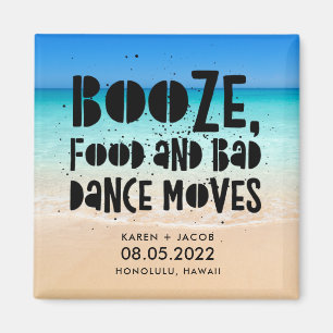 Funny Booze Food Bad Dance Moves Beach Wedding Magnet
