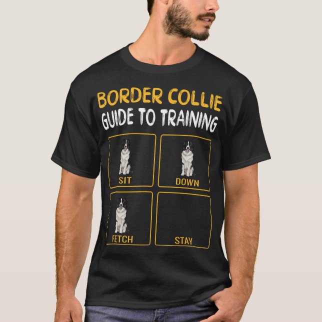 Funny Border Collie Guide to Training Dog Obedienc T-Shirt (Vorderseite)