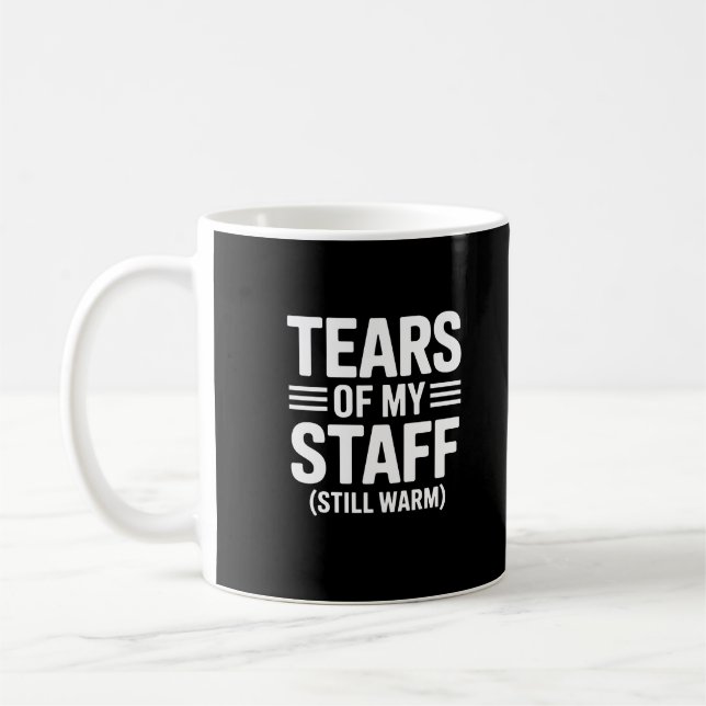 Funny Boss gift Tränen meines Büro Humors Kaffeetasse (Links)