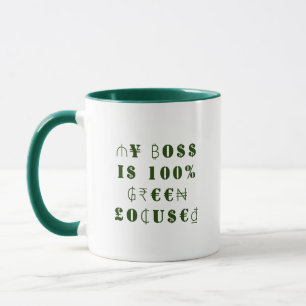 Funny Boss Internationales Währungsgeld im Grünen Tasse