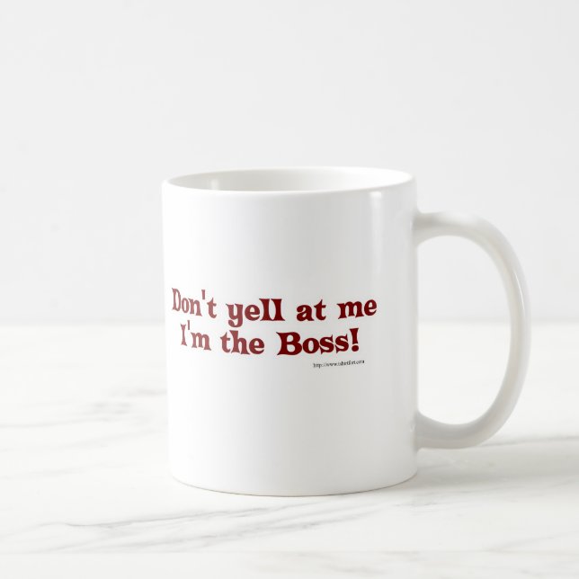 Funny Boss Statement Slogan Design Tasse (Rechts)