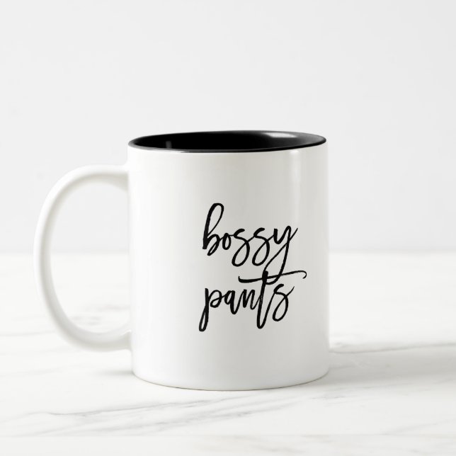 Funny Bossy Pants Sprichwort Zweifarbige Tasse (Links)