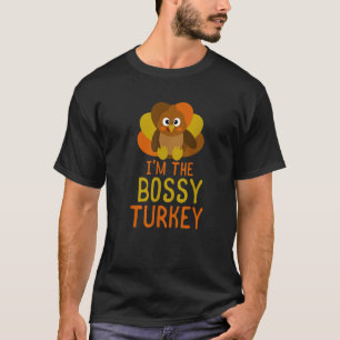 Funny Bossy Turkey Familienmatte Erntedank T-Shirt