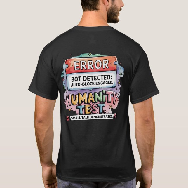 🤖 Funny Bot Detector überprüft, ob Sie menschlich T-Shirt (Rückseite)