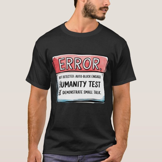 🤖 Funny Bot Detector überprüft, ob Sie menschlich T-Shirt (Vorderseite)