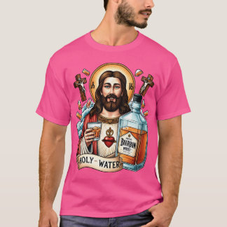 Funny Bourbon Jesus Whiskey Heiliges Wasser T-Shirt