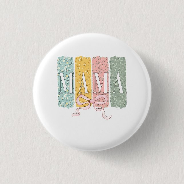Funny Bow Coquette Mama Blume Muttertag Button (Vorderseite)