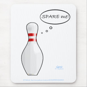 Funny Bowler Bowling Button Spare Me Computer Mousepad