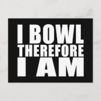 Funny Bowlers Quotes Jokes : I Bowl Darum bin ich