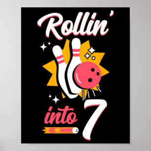 Funny Bowling 7th Birthday Rollin' Inn 7 Poster