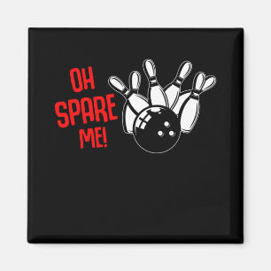 Funny Bowling Ball Strike Lover Bowler Spaß Spare Magnet