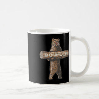 Funny Bowling Bowler Bear-y-Phantastisches Sprichw Kaffeetasse