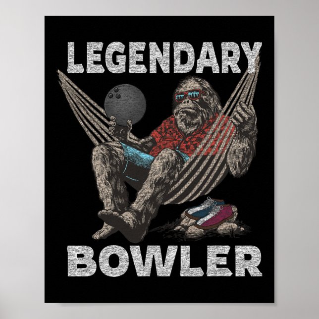 Funny Bowling Bowler Legendary Sprichwort Poster (Vorne)