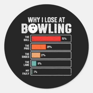 Funny Bowling Bowler Männer Frauen Kinder Warum ic Runder Aufkleber