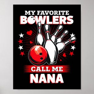 Funny Bowling Bowler Mein Lieblings-Bowler nennt m Poster