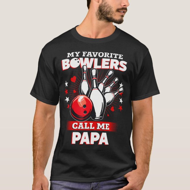Funny Bowling Bowler My Favorite Bowler Calls Me P T-Shirt (Vorderseite)