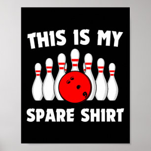 Funny Bowling Das ist mein Shirt Bowling Retro Poster
