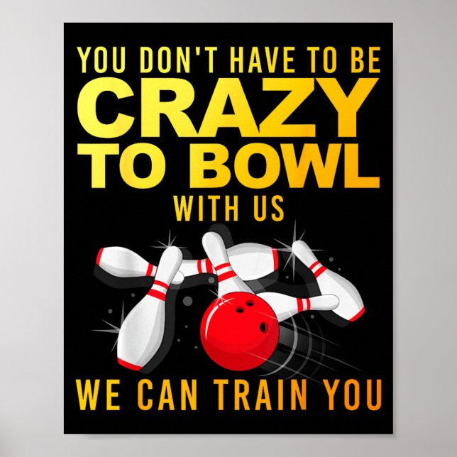 Funny Bowling Design For Men Women Kids Bowler Bow Poster (Vorne)