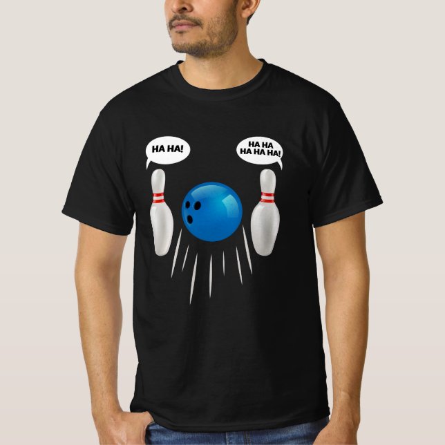 Funny Bowling - Geschenk für Bowlers T-Shirt (Vorderseite)