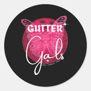 Funny Bowling Gutter Gals Team Name Girls Party Runder Aufkleber