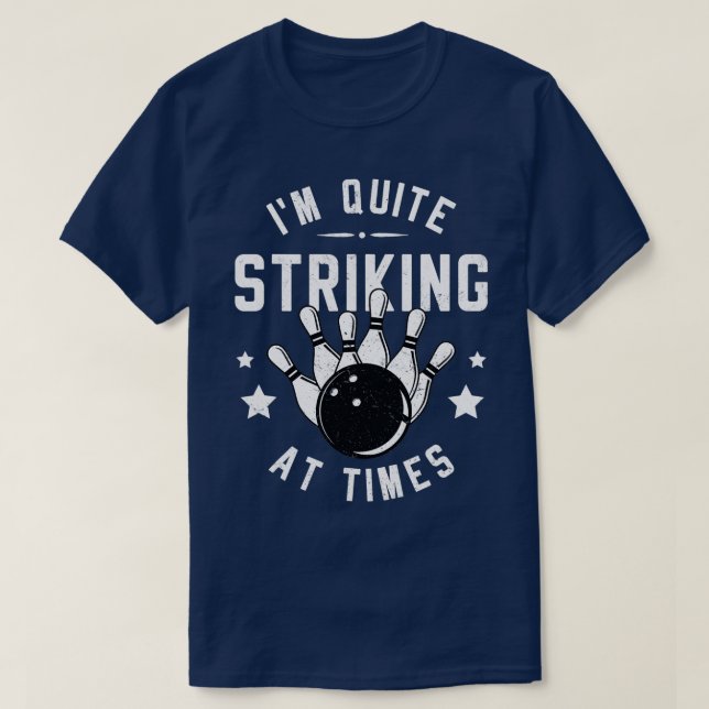 Funny Bowling ist ziemlich beeindruckend bei Times T-Shirt (Design vorne)
