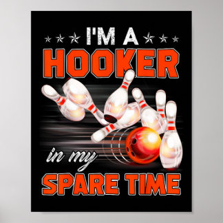Funny Bowling Pun Ich bin ein in meiner Freizeit G Poster