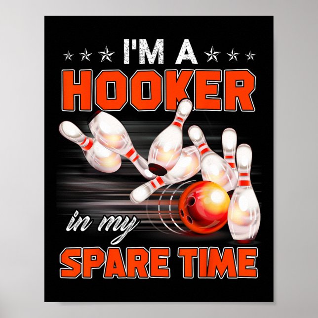 Funny Bowling Pun Ich bin ein in meiner Freizeit G Poster (Vorne)