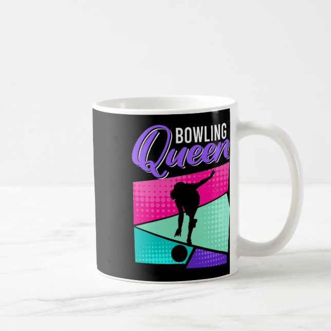 Funny Bowling Sprichwort Bowling Queen Women Bowle Kaffeetasse (Rechts)