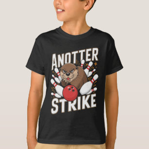 Funny Bowling Strike Pun - Anotter Strike Otter T-Shirt