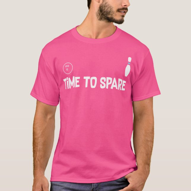 Funny Bowling Time To Spare League T-Shirt (Vorderseite)