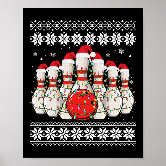 Funny Bowling Ugly Christmas Sweater Bowling Lover Poster (Vorne)
