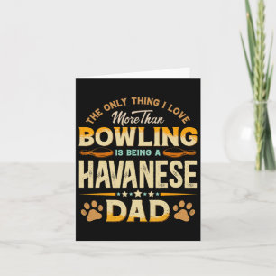 Funny Bowling Vatertag - Havanischer Vater Hunde L Karte