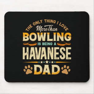 Funny Bowling Vatertag - Havanischer Vater Hunde L Mousepad