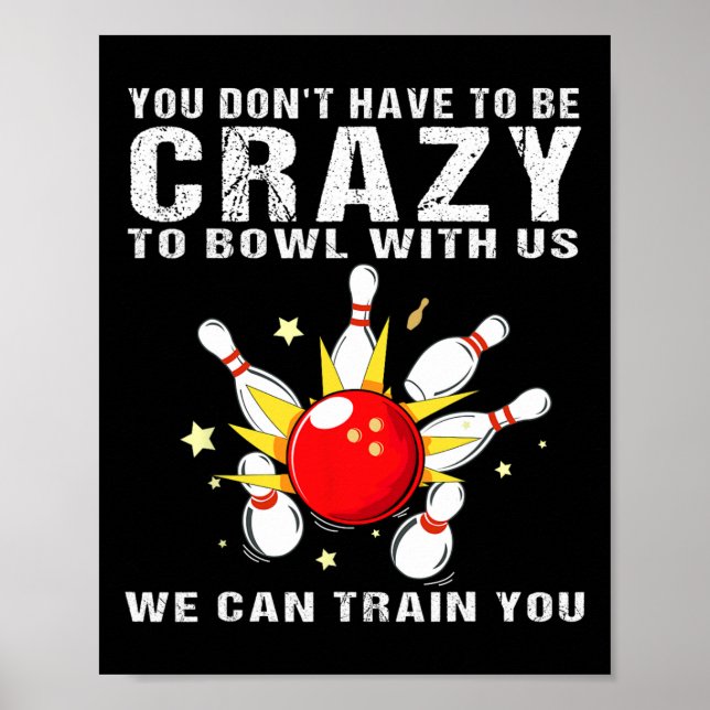 Funny Bowling Women Men Bowler Team Bowling Ta Poster (Vorne)