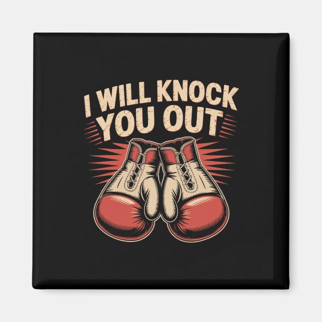 Funny Boxer klopfen Sie aus Boxhandschuhen ich wei Magnet (Vorne)