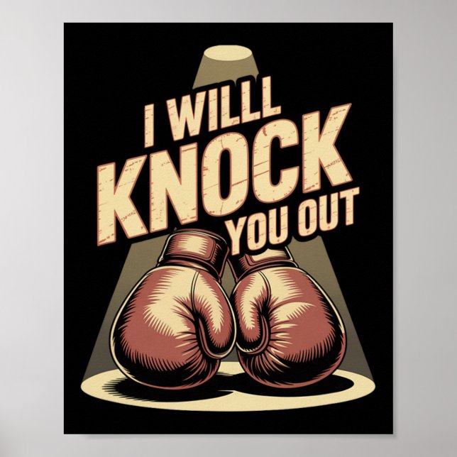 Funny Boxer klopfen Sie aus Boxhandschuhen ich wei Poster (Vorne)