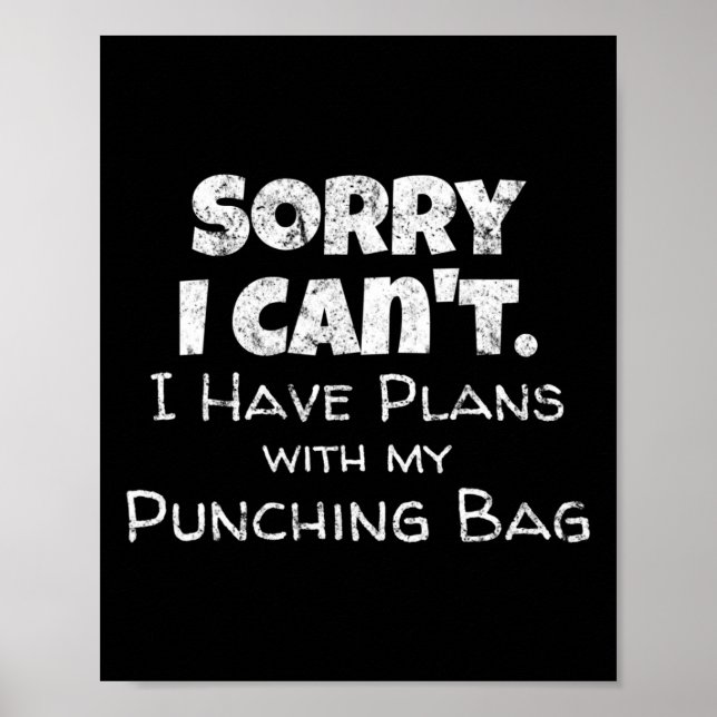 Funny Boxing Quote Design - Punching Bag Boxer Mem Poster (Vorne)