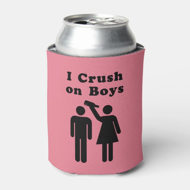 Funny Boy Crush Bottle Spaß für Frauen Dosenkühler (Kanne Vorderseite)