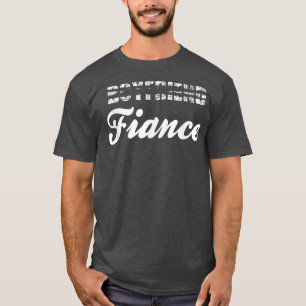 Funny Boyfriend Fiance Husband  GroomToBe Print  T-Shirt