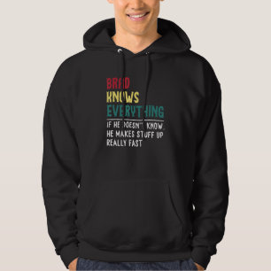 Funny Brad weiß alles Vatertag für Brad Hoodie