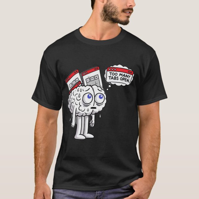 Funny Brain Overload T - Shirt (Vorderseite)