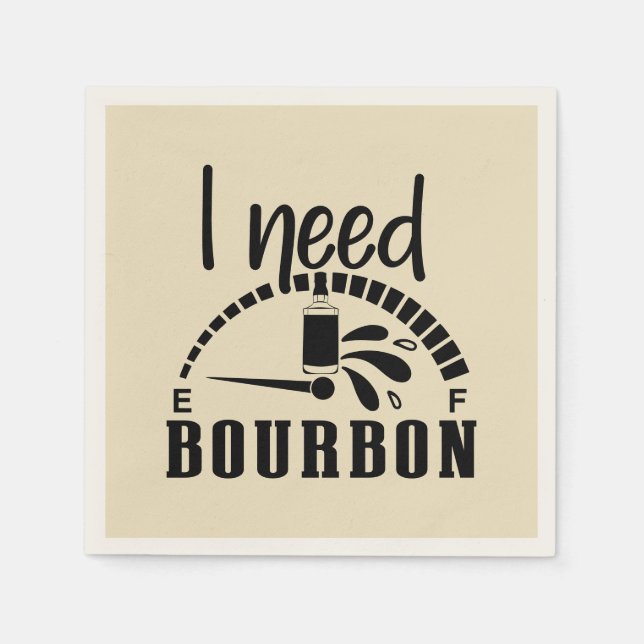 Funny braucht bourbon word art serviette (Vorderseite)