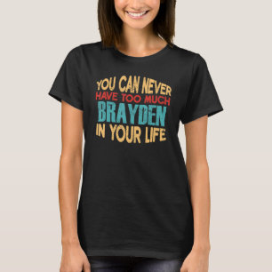 Funny Brayden Personalisiert Tshirt Vorname Joke