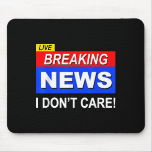 Funny Breaking News Ich mag Sarcasm Sarcastic nich Mousepad