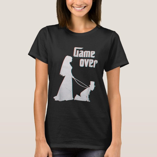 Funny Bride Groom Wedding Bachelor T-Shirt (Vorderseite)