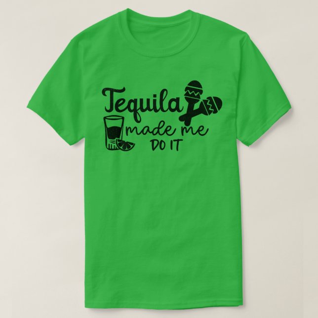 Funny Bridesmaid Bride Bachelorette Tequila Made m T-Shirt (Design vorne)