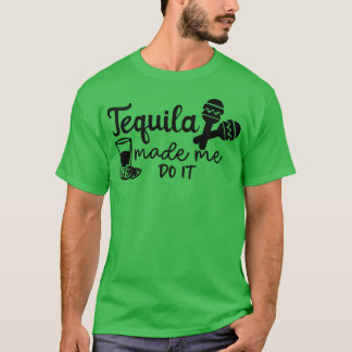 Funny Bridesmaid Bride Bachelorette Tequila Made m T-Shirt
