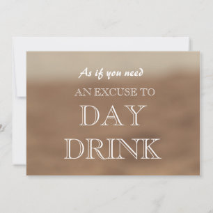 Funny Bridesmaid Vorschlag Day Drink Entschuldigun Einladung