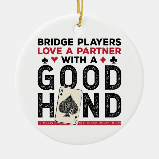 Funny Bridge Player Partner Gute Hand Keramik Ornament (Vorne)
