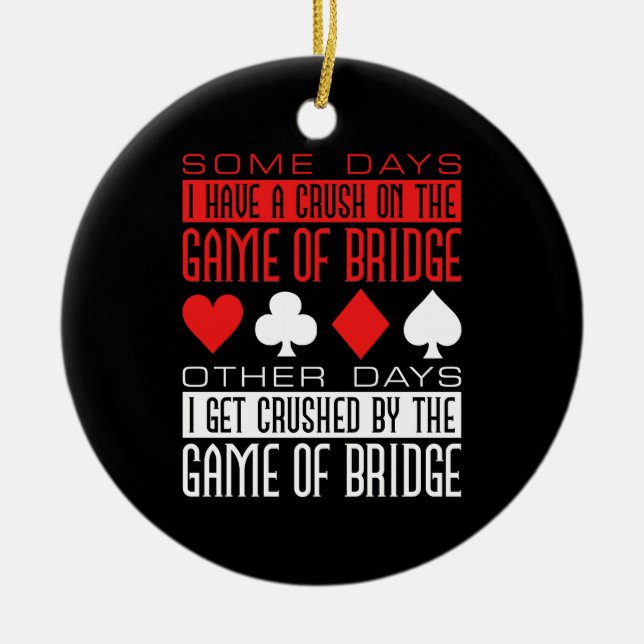 Funny Bridge Player vom Spiel zerstört Keramik Ornament (Vorne)